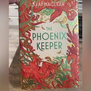 NEW-The Phoenix Keeper, S. A. Maclean Illumicrate- Special Edition